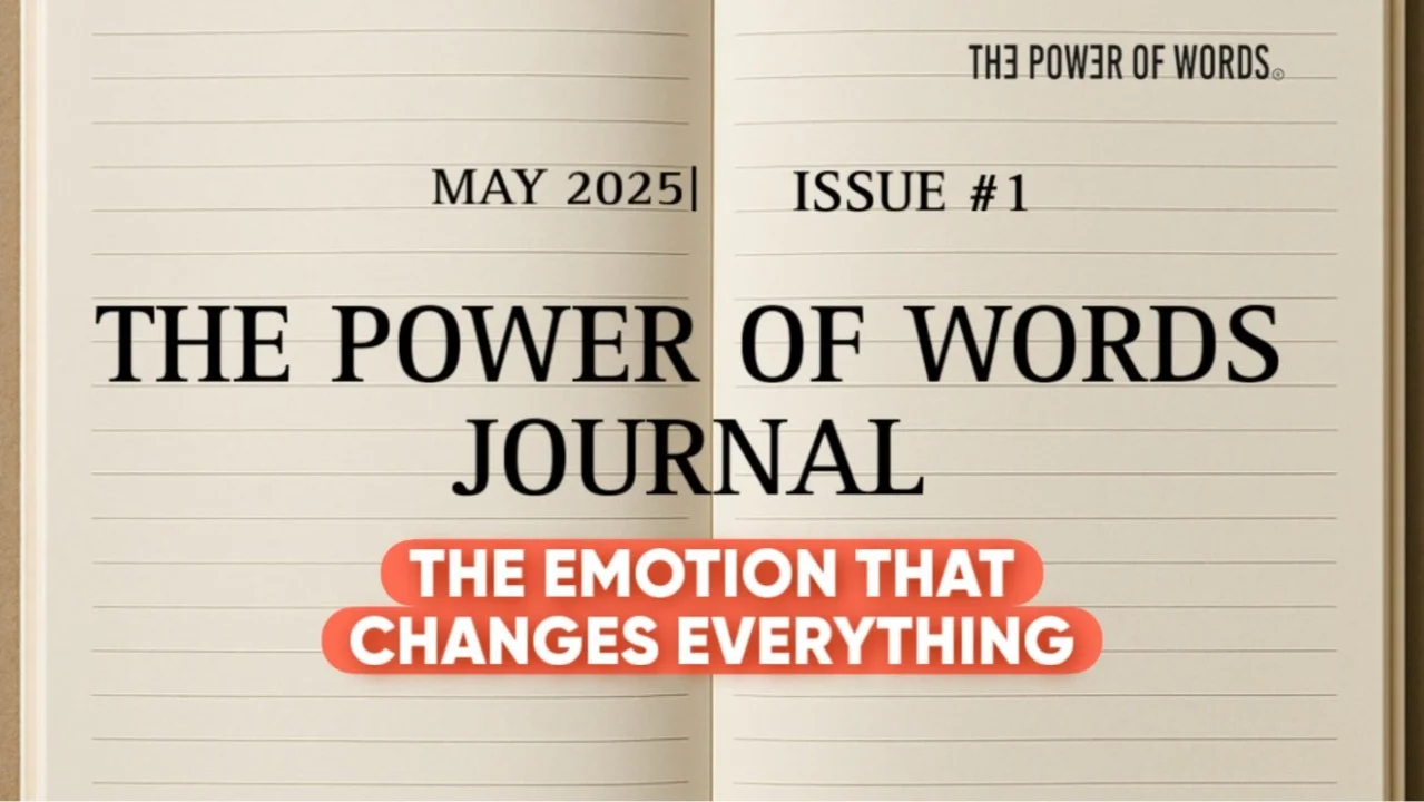 The Emotion That Changes Everything