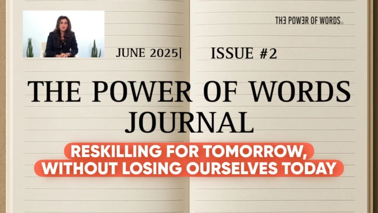 Reskilling for Tomorrow, Without Losing Ourselves Today